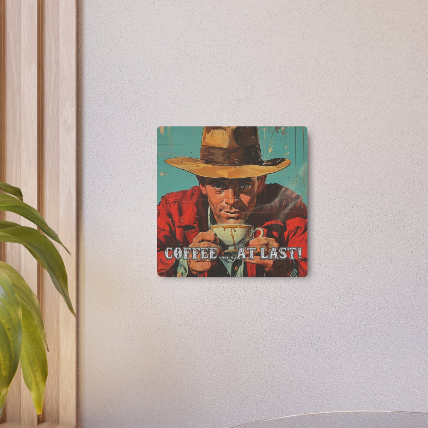 Coffee at Last Western Metal Print